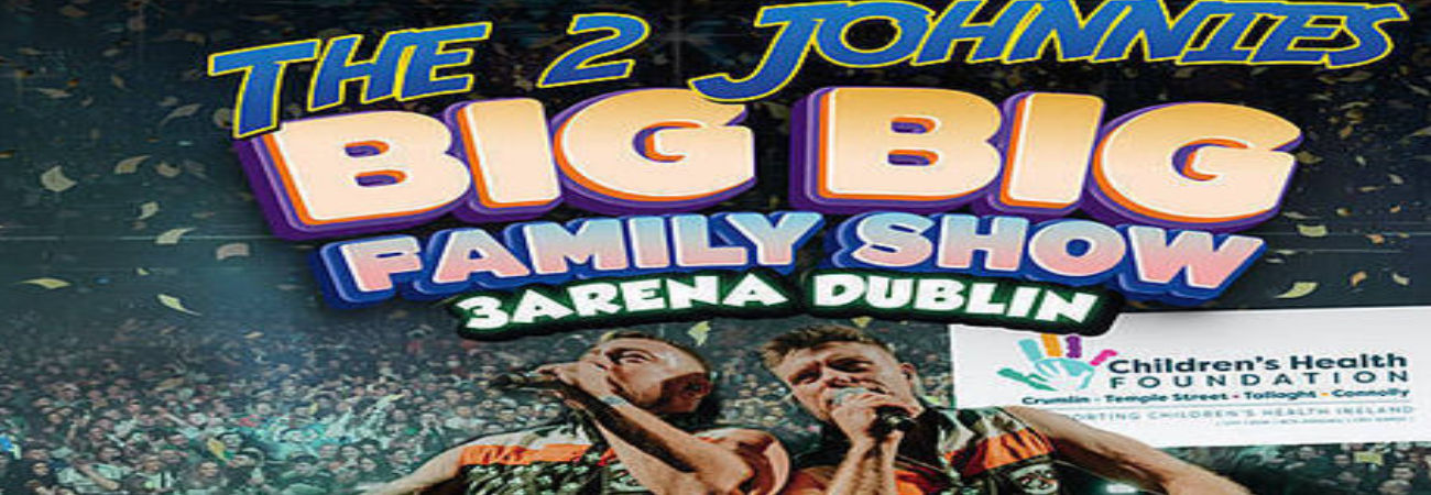 The 2 Johnnie's Big Big Family Show